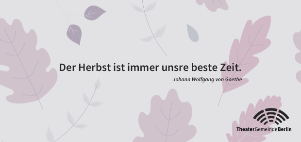 Geschenkmotiv: Der Herbst ist immer unsre beste Zeit.