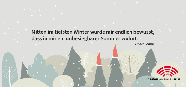 Geschenkmotiv: Mitten im tiefsten Winter wurde mir endlich bewusst, dass in mir ein unbesiegbarer Sommer wohnt.